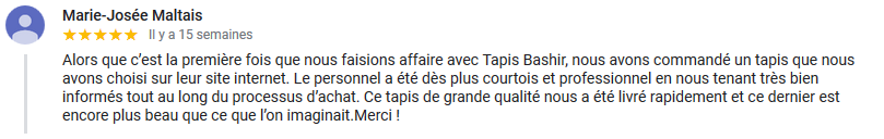 Témoignage cinq étoiles d'un client heureux avec son achat de tapis et le service reçu.